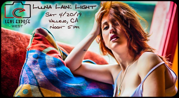Luna Lain: Light – Saturday, April 20th, 2019 – noon – 5pm